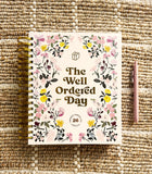 The Well Ordered Day Planner - 2026 Edition