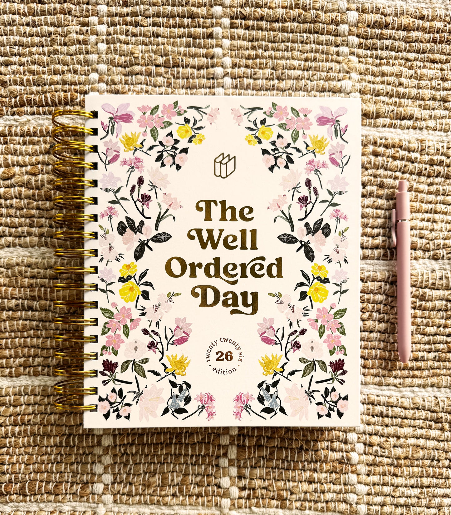 The Well Ordered Day Planner - 2026 Edition