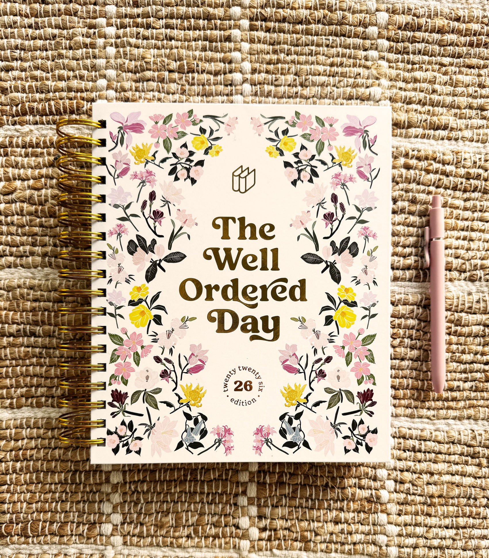 The Well Ordered Day Planner - 2026 Edition