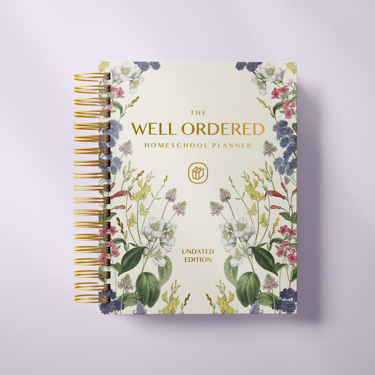 The Well Ordered Homeschool Planner - Undated Edition (PRE-ORDER)